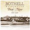 Bothel Then and Now