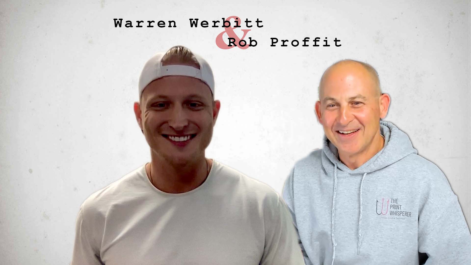 Video preview: Warren Werbitt Goes Printer to Printer with Rob Proffit of NAPCO USA