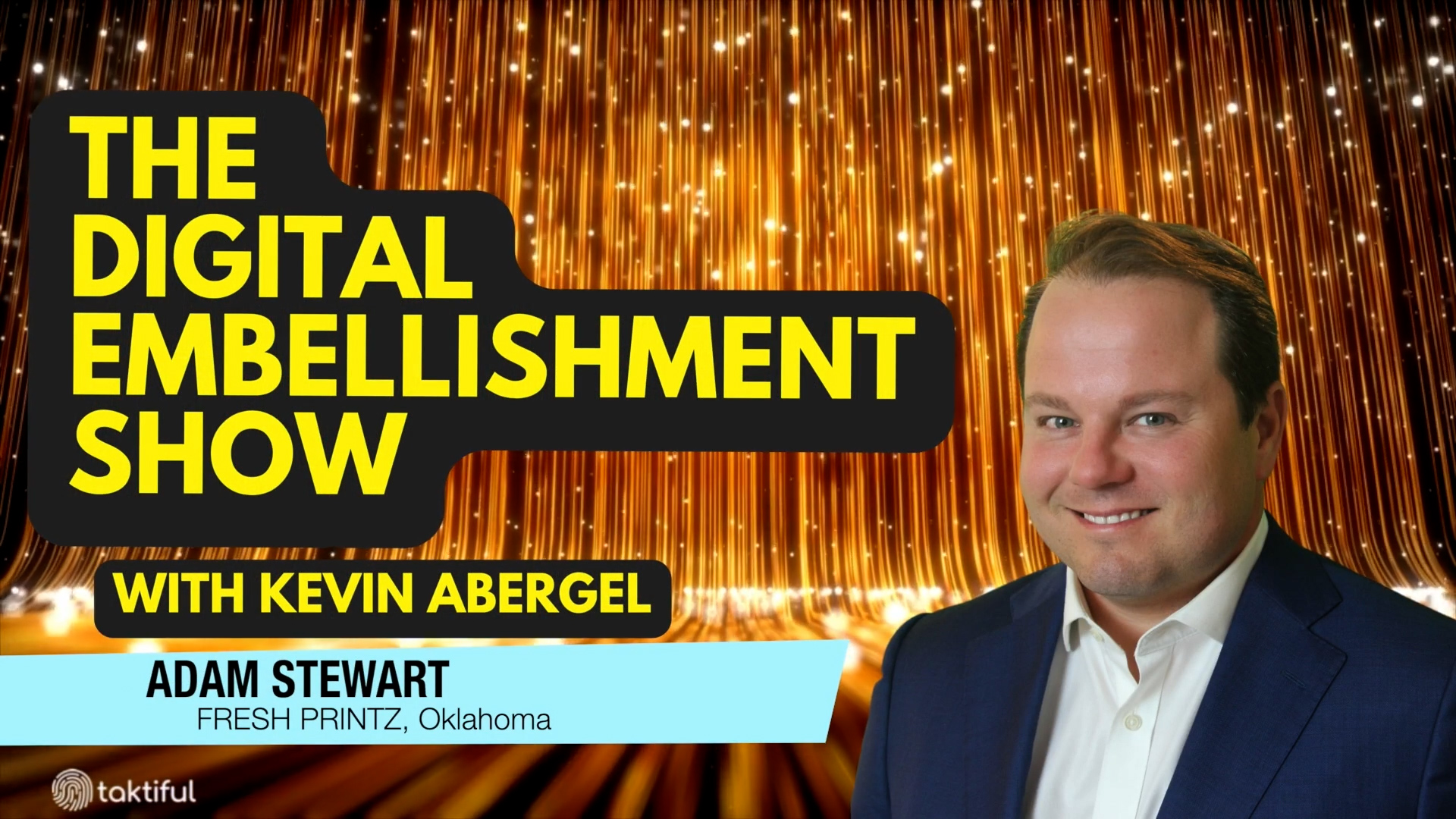 Video preview: The Digital Embellishment Show with Special Guest Adam Stewart from Fresh Printz