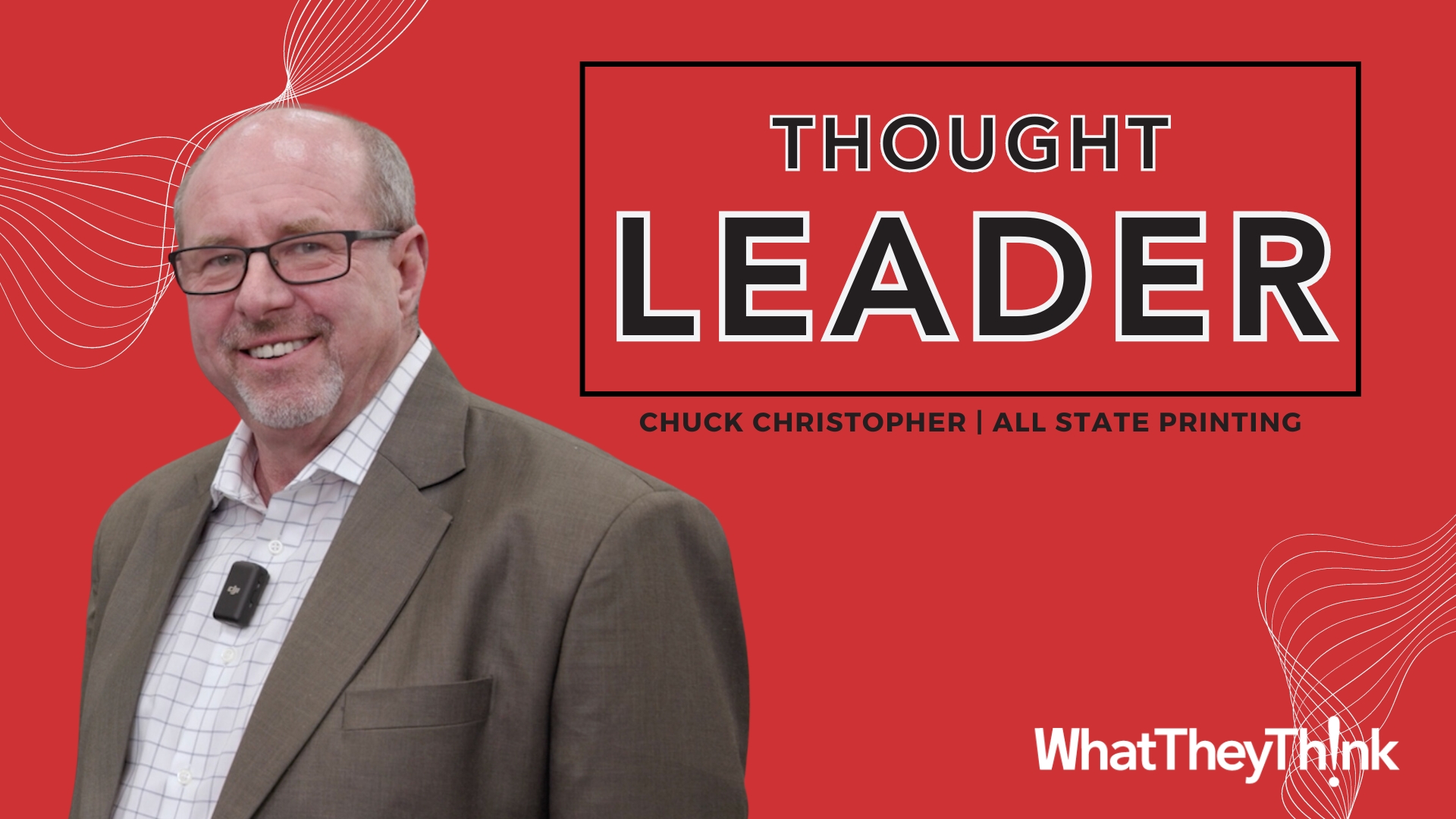 Video preview: All State Printing’s Chuck Christopher on Trying New Things