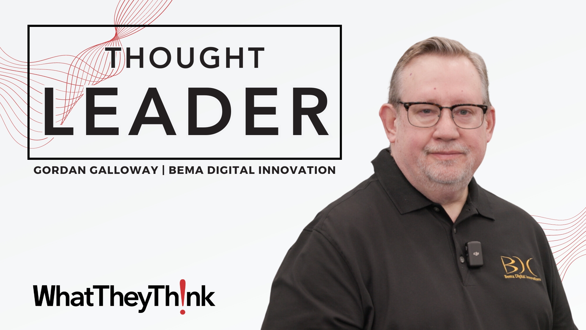 Video preview: Bema Digital Innovation’s Gordan Galloway on Digital Printing 