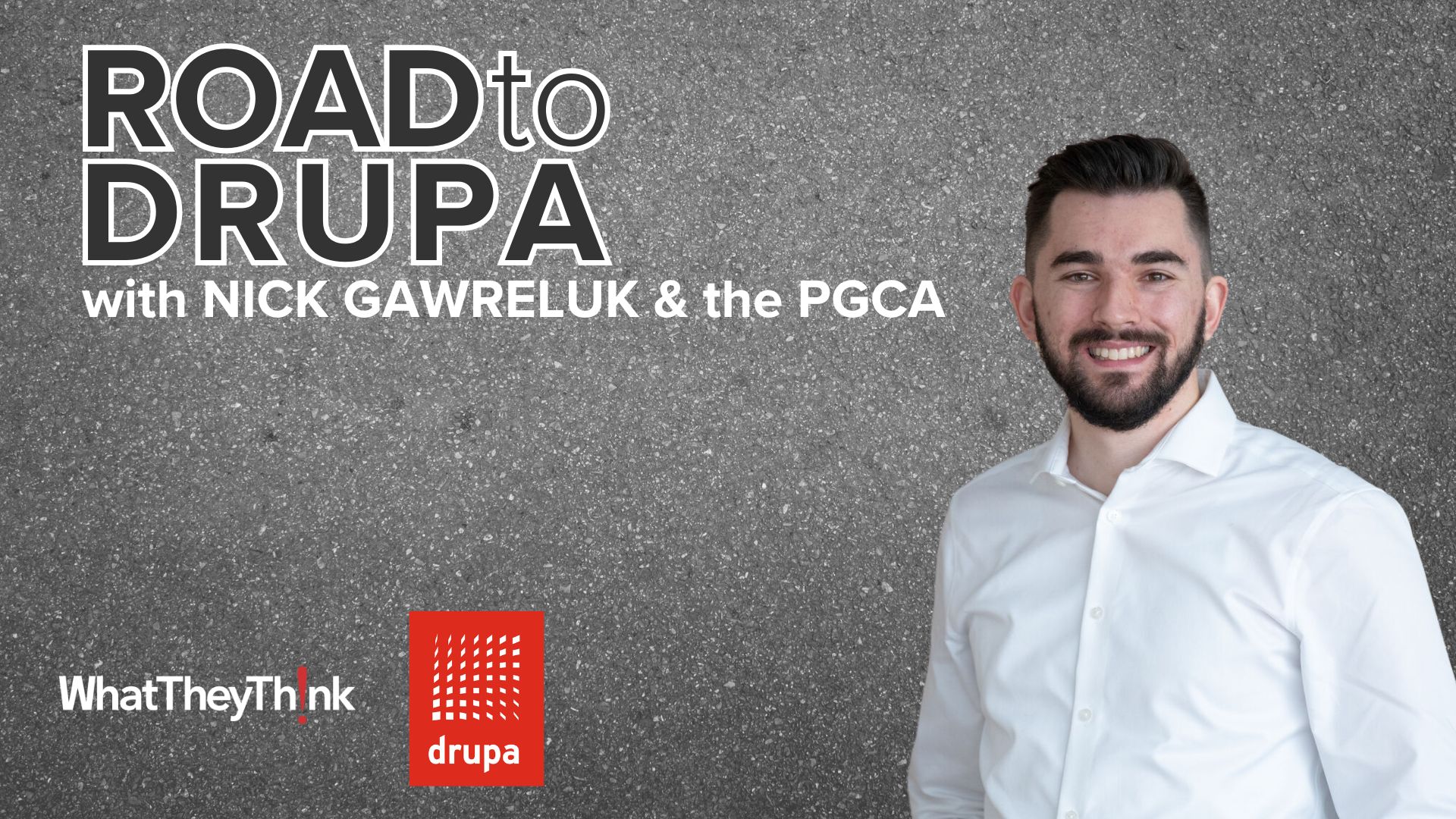 Video preview: The Road to drupa: PGCA