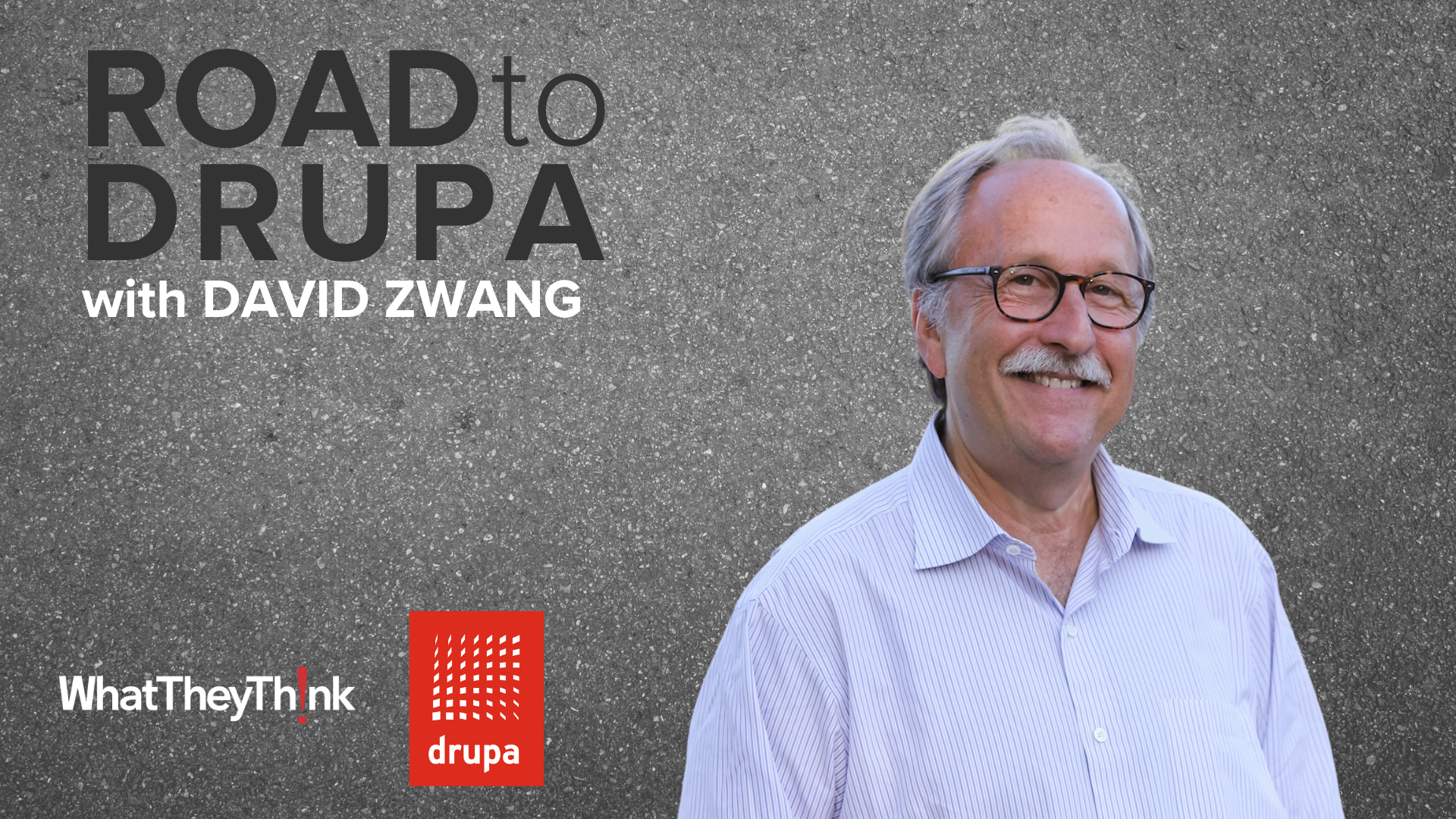 David Zwang On the Road to drupa