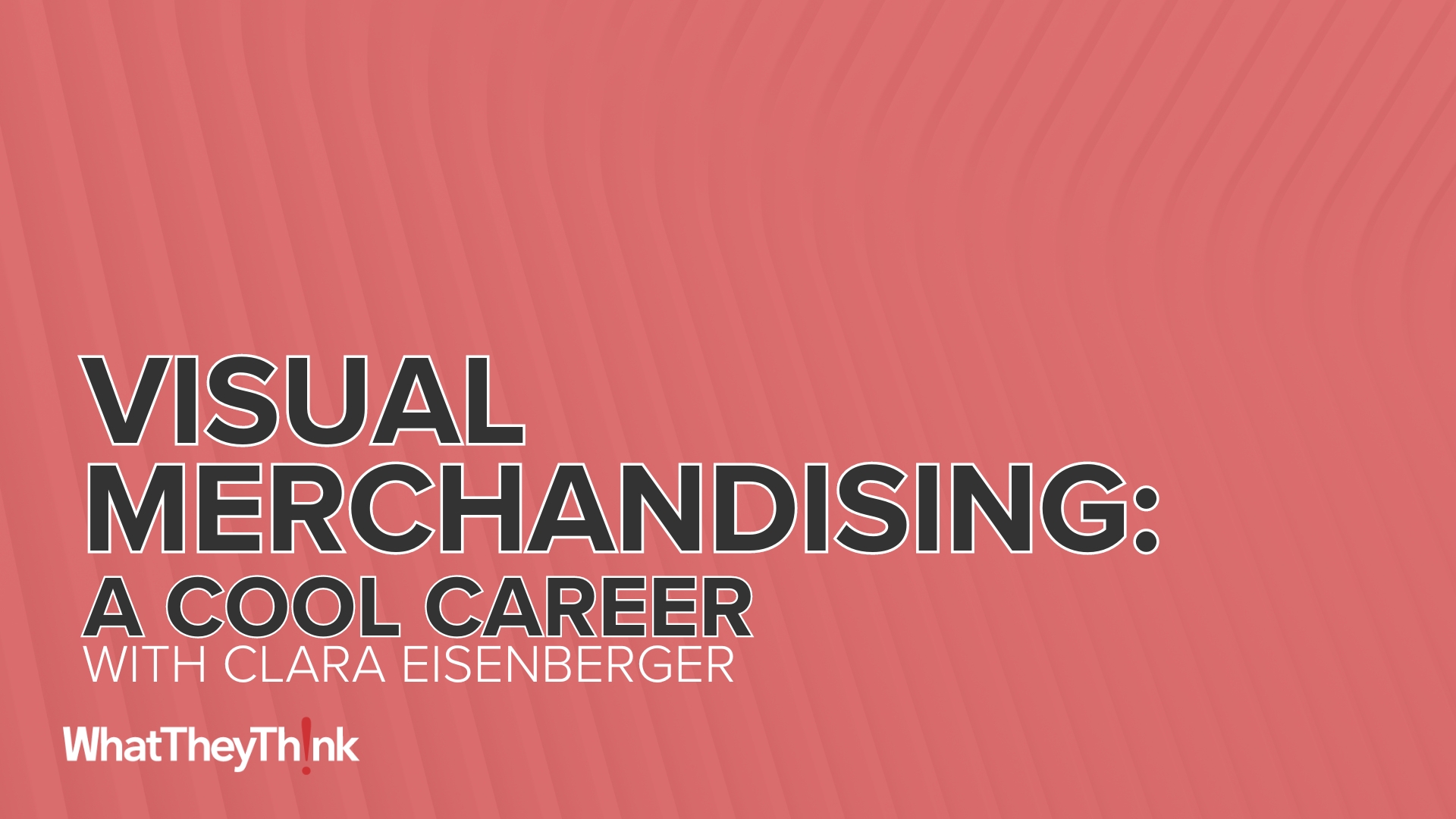 Video preview: Visual Merchandising: A Cool Career