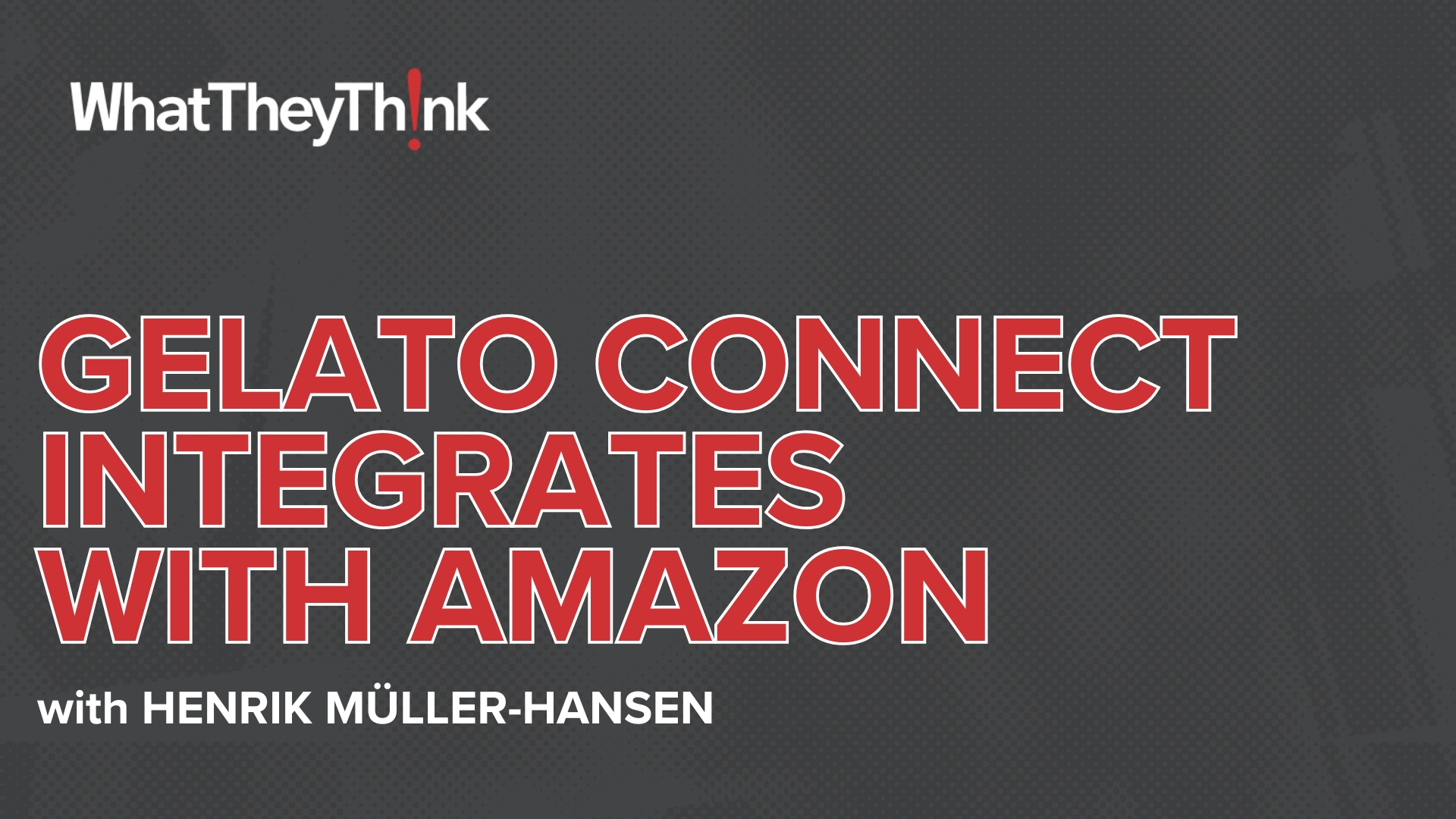 Video preview: Gelato Connect Integrates with Amazon, Expanding Its Global Network